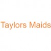 Taylors Maids